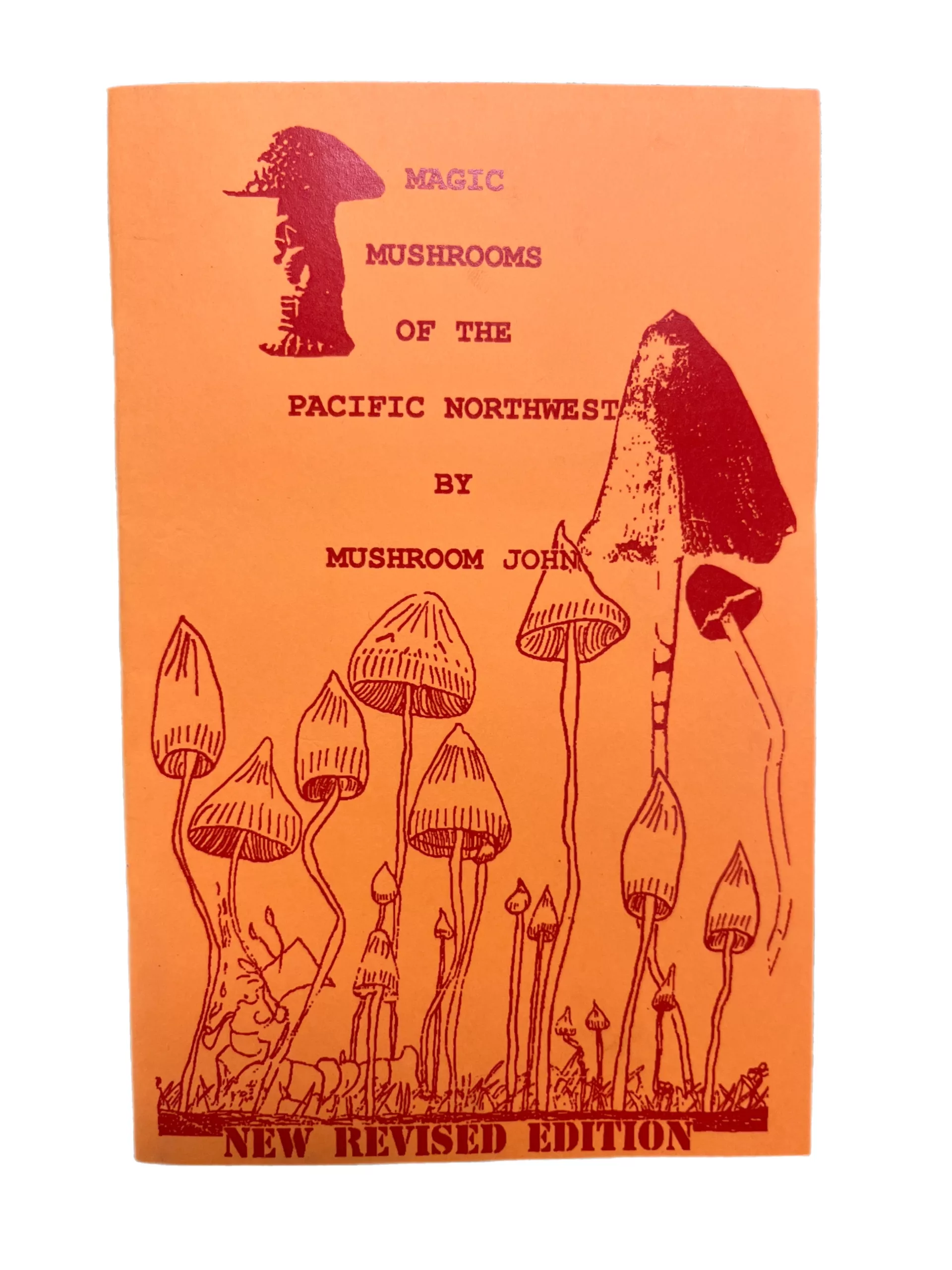 Magic Mushrooms of the Pacific Northwest (Booklet)
